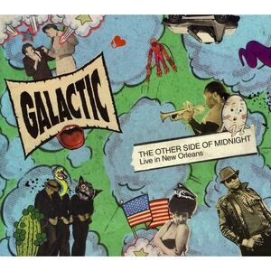 Galactic - The Other Side Of Midnight: Live In New Orleans  CD